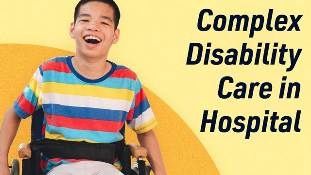 Cover image for: Supporting People with Complex Disabilities in Hospital